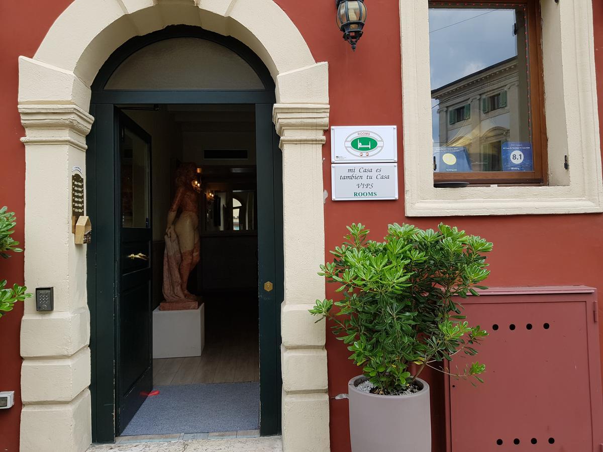Mi Casa Es Tambien Tu Casa Vips * Verona